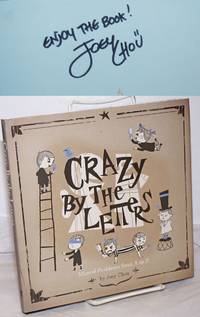 image of Crazy by the Letters: Mental Problems from A-Z