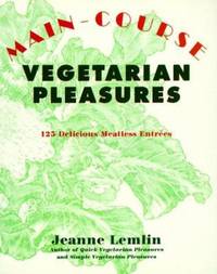 Main-Course Vegetarian Pleasures