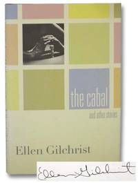 The Cabal and Other Stories by Gilchrist, Ellen - 2000