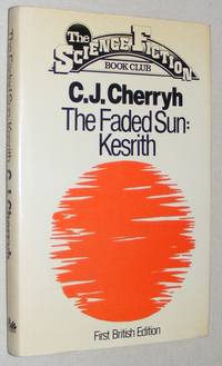 The Faded Sun: Kesrith