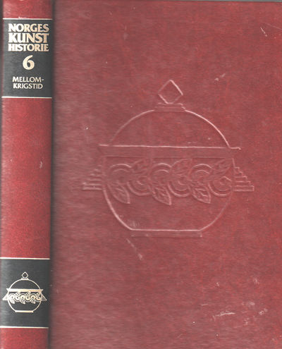 Norges kunsthistorie. Bind 6. Mellomkrigstid