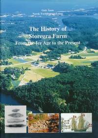 The history of Storegra Farm. from the ice ages to the present
