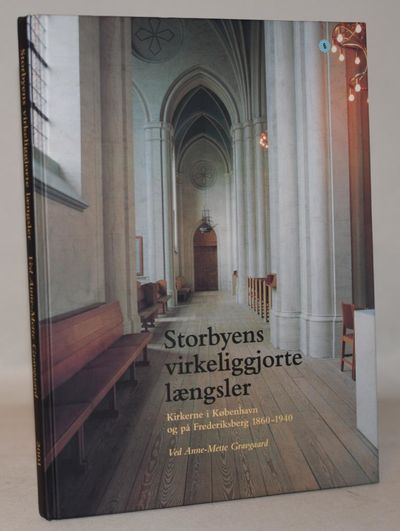 Storbyens virkeliggjorte længsler - Kirkerne i…