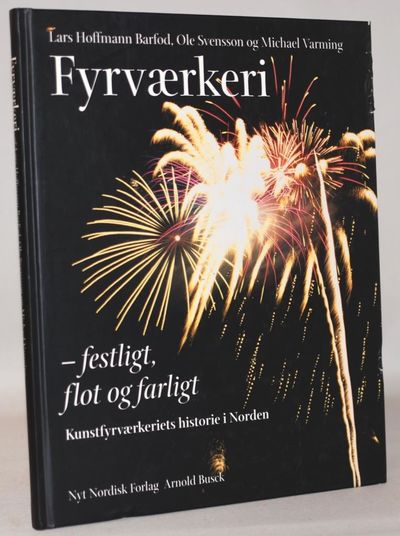 Fyrværkeri - festligt, flot og farligt.…