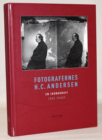 Fotografernes H.C. Andersen. En ikonografi.