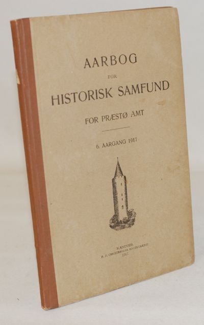 Aarbog for Historisk samfund for Præstø Amt - 6.…