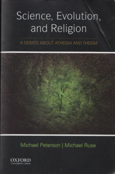 SCIENCE, EVOLUTION AND RELIGION. A Debate about…
