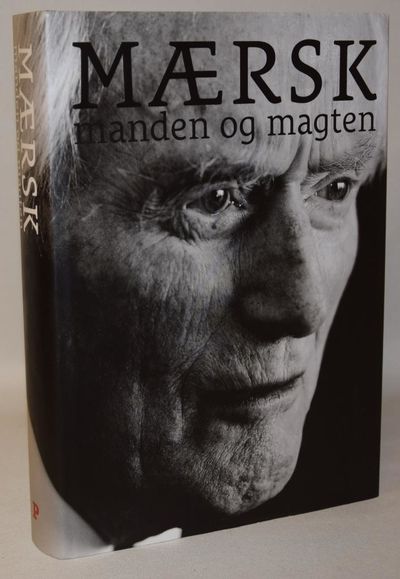 Mærsk - manden og magten.