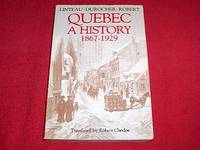 Quebec A History 1867 1929 By Robert Translator Jean