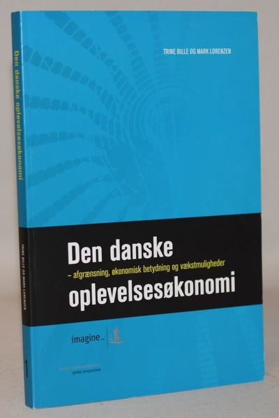 Den danske oplevelsesøkonomi - afgrænsning,…