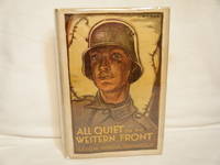 All Quiet on the Western Front by Remarque, Erich Maria - 1929