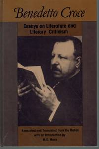 BENEDETTO CROCE Essays on Literature and Literary Criticism