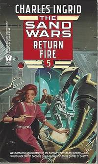 Return Fire (Sand Wars, Book 5)
