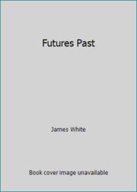 Futures Past