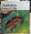 Australia's Insect Life