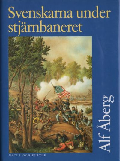 SVENSKARNA UNDER STJÄRNBANERET. Insatser under…