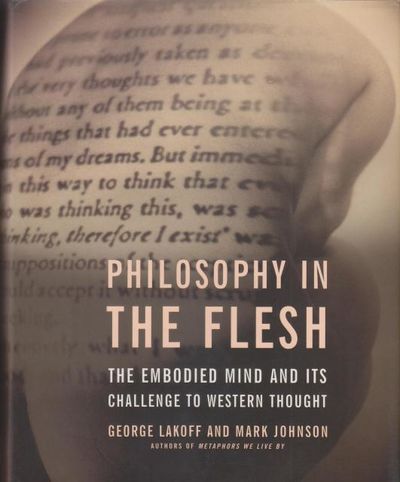Philosophy in the Flesh. The Embodied Mind and…