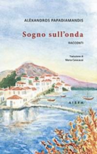 Sogno sull&#039;onda by Papadiamantes, Alexandros, 1851-1911 - 2017