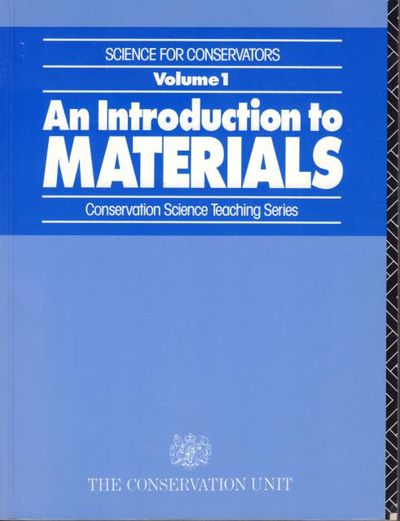 Science for Conservators, volume 1: An…