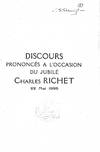 CONTAINS CANNON'S FIRST USE OF "HOMEOSTASIS". A Charles Richet - ses amis, ses collegues, ses eleves. (n.p., Paris), May 1926. Bound with: Discours prononces a I'occasion du jubile Charles Richet.