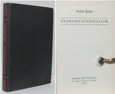 Anarcho-Syndicalism.