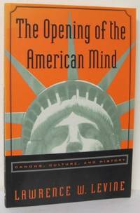 The Opening f the American Mind. Canons, Culture…
