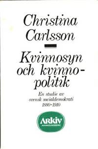 Kvinnosyn och kvinnopolitik. En studie av svensk…