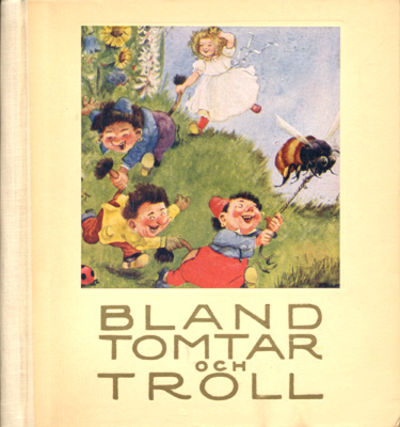 Bland tomtar och troll. En samling sagor. Med…