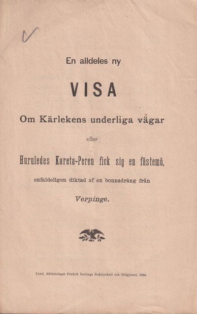 En ny visa Om kärlekens underliga vägar eller…