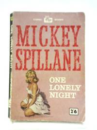 One Lonely Night by Mickey Spillane - 1961