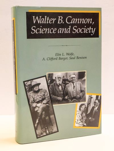 WALTER B. CANNON, SCIENCE AND SOCIETY