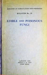 image of Edible and Poisonous Fungi with 25 Coloured Plates