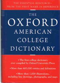 THE OXFORD AMERICAN COLLEGE DICTIONARY