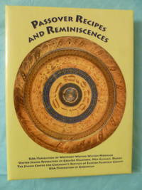 Passover Recipes and Reminiscences