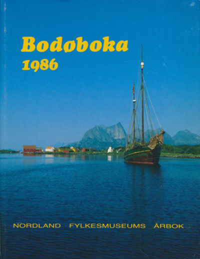 BODØBOKA.  Nordland Fylkesmuseums årbok