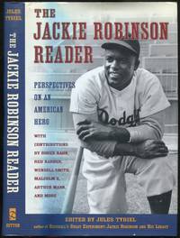 image of The Jackie Robinson Reader: Perspectives on an American Hero