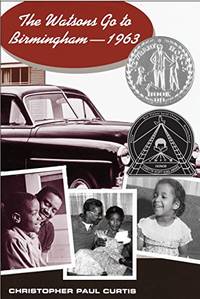 cover of The Watsons Go to Birmingham--1963 (Newbery Honor Book)