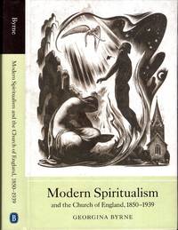 image of Modern Spiritualism and the Church of England, 1850-1939: 25 (Studies in Modern British Religious History)