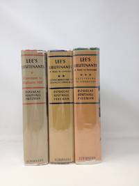 LEE&#039;S LIEUTENANTS : A STUDY IN COMMAND      (SIGNED) by Freeman, Douglas Southall - 1942