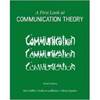 A First Look At Communication Theory