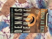 Live By Night by Dennis Lehane - 2012