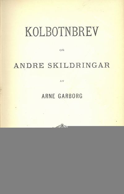 Kolbotnbrev og andre skildringar.