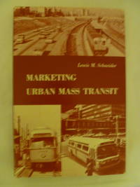 cover of Marketing Urban Mass Transit: a Comparative Study of Management Strategies