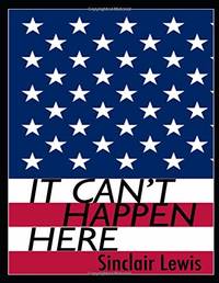 cover of It Can't Happen Here