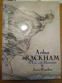 image of Arthur Rackham: A Life with Illustration