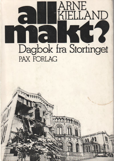 all makt? dagbok fra Stortinget
