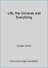 Life, the Universe and Everything