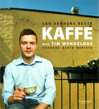 Lag verdens beste kaffe med verdens beste barista