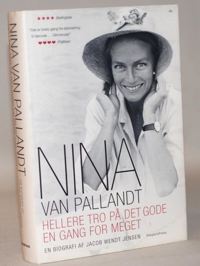 Nina van Pallandt  - hellere tro på det gode en…