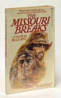 The Missouri Breaks; An Original Screenplay